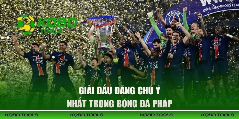 Cập Nhật Kết Quả Bóng Đá Pháp Nhanh Chóng, Chính Xác 24h 47 KQBD các giải đấu đáng chú ý nhất