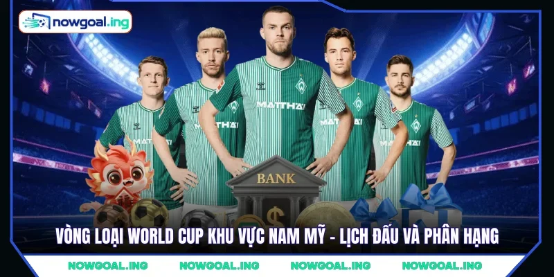 Khái quát vòng loại World Cup Nam Mỹ
